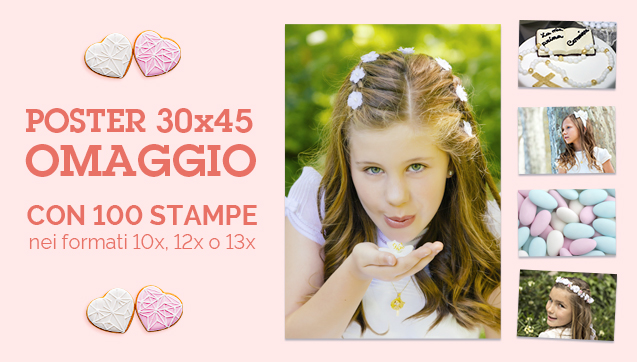 Un Poster 30x40 o 30x45 in omaggio con 100 stampe