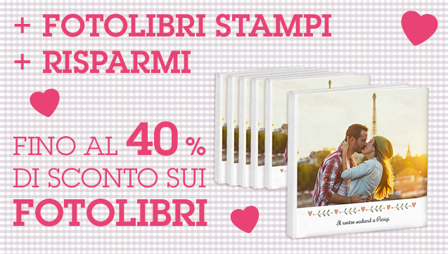 Fino a -40% sui FotoLibri, in base alla quantità